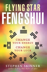Flying Star Feng Shui - Stephen Skinner
