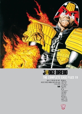 Judge Dredd: The Complete Case Files 19 - John Wagner, Grant Morrison, Garth Ennis, Mark Millar