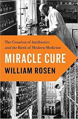 Miracle Cure - William Rosen