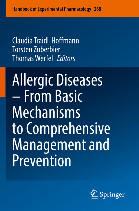 Allergic Diseases &ndash; From Basic Mechanisms to Comprehensive Management and Prevention - 