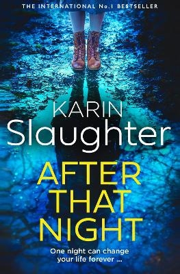 After That Night - Karin Slaughter