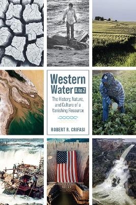 Western Water A to Z - Robert R. Crifasi