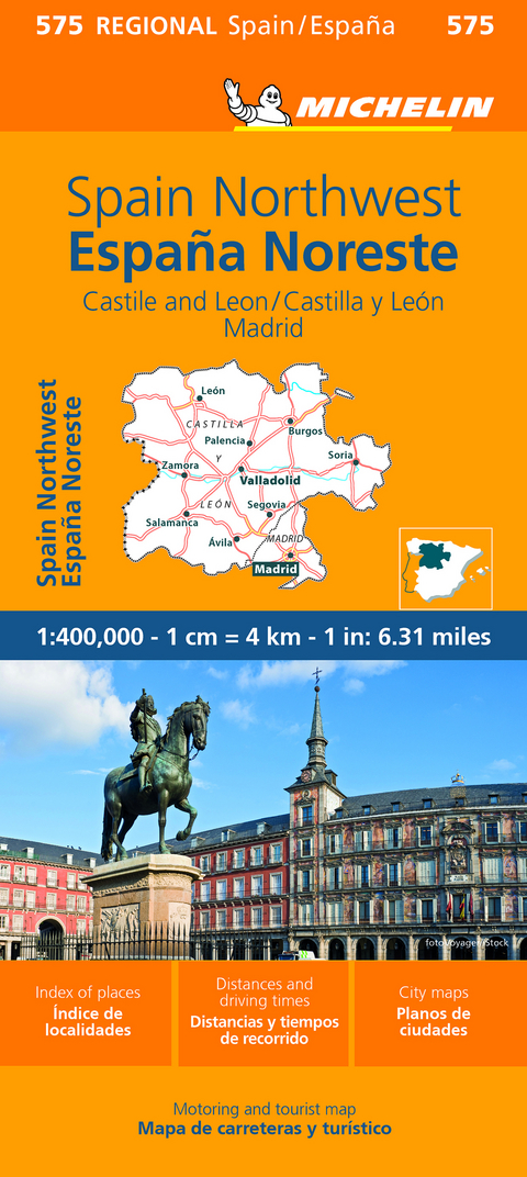 Espana Noroeste : Castilla y Leon, Madrid- Michelin Regional Map 575 -  Michelin
