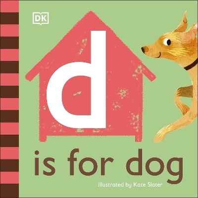 D is for Dog -  Dk