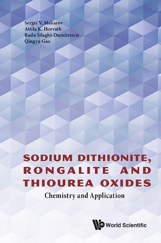 SODIUM DITHIONITE, RONGALITE AND THIOUREA OXIDES