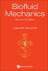 BIOFLUID MECHANICS (2ND ED) - Jagannath Mazumdar