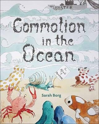 Commotion in the Ocean - Sarah Borg, Watson Paul