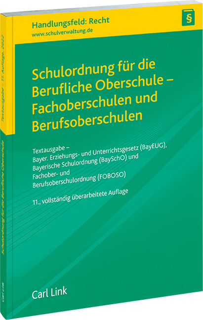 Schulordnung f&uuml;r die Berufliche Oberschule - Fachoberschulen und Berufsoberschulen