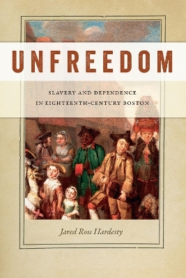 Unfreedom - Jared Ross Hardesty