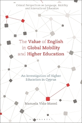 The Value of English in Global Mobility and Higher Education - Dr Manuela Vida-Mannl