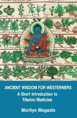 Ancient Wisdom for Westerners - Marilyn Magazin