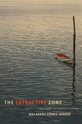 The Extractive Zone