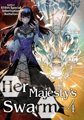 Her Majesty's Swarm: Volume 4 -  616th Special, Eiri Iwamoto