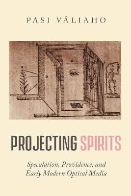 Projecting Spirits - Pasi V&auml;liaho