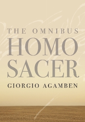 The Omnibus Homo Sacer - Giorgio Agamben
