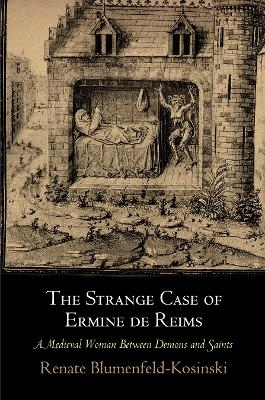 The Strange Case of Ermine De Reims - Renate Blumenfeld-Kosinski