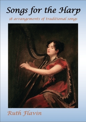 Songs for the Harp - Ruth Flavin