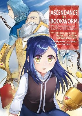 Ascendance of a Bookworm (Manga) Part 1 Volume 7 - Miya Kazuki