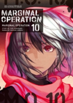 Marginal Operation: Volume 10 - Daisuke Kimura, Ningen Ningen, Yuri Shibamura