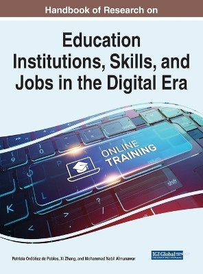 Education Institutions, Skills, and Jobs in the Digital Era - 