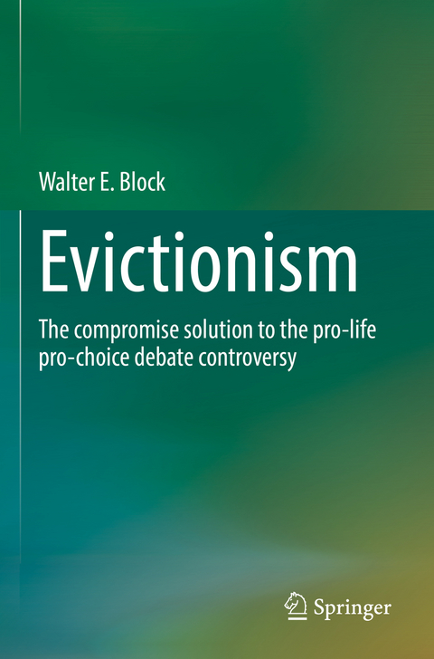 Evictionism - Walter E. Block