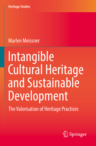 Intangible Cultural Heritage and Sustainable Development