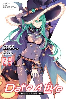 Date A Live, Vol. 8 (light novel) - Jocelyne Allen, Koushi Tachibana, Tsunako Tsunako
