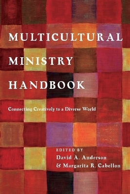 Multicultural Ministry Handbook – Connecting Creatively to a Diverse World