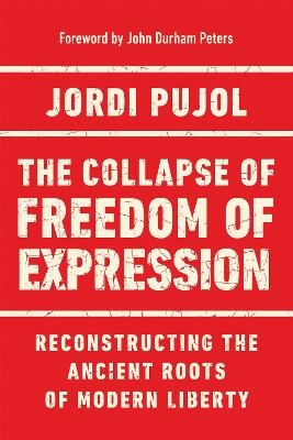The Collapse of Freedom of Expression - Jordi Pujol
