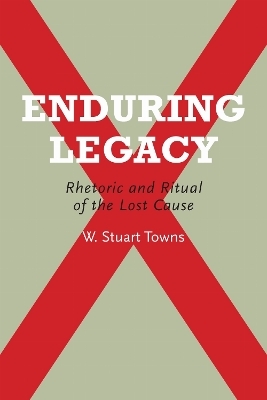 Enduring Legacy - W. Stuart Towns
