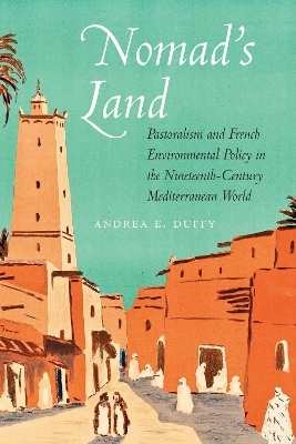 Nomad's Land - Andrea E. Duffy