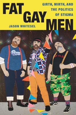 Fat Gay Men - Jason Whitesel