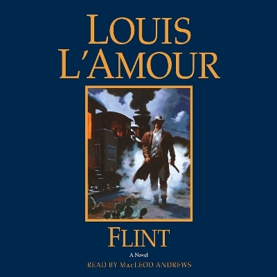 Flint - Louis L'Amour
