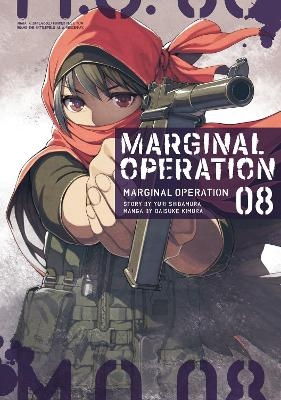 Marginal Operation: Volume 8 - Daisuke Kimura, Ningen Ningen, Yuri Shibamura