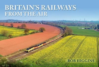 Britain's Railways from the Air