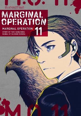 Marginal Operation: Volume 11 - Daisuke Kimura, Ningen Ningen, Yuri Shibamura