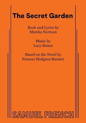 The Secret Garden - Marsha Norman, Lucy Simon