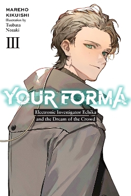 Your Forma, Vol. 3 - Mareho Kikuishi, Roman Lempert, Tsubata Nozaki