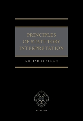 Principles of Statutory Interpretation