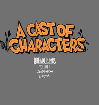 A Cast Of Characters
