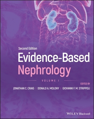 Evidence–Based Nephrology, Volume 1 - 