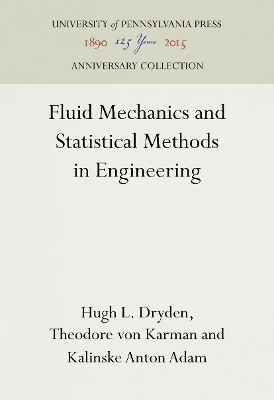 Fluid Mechanics and Statistical Methods in Engineering