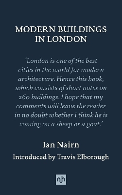 Modern Buildings in London - Ian Nairn