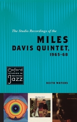 The Studio Recordings of the Miles Davis Quintet, 1965–68