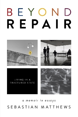 Beyond Repair - Sebastian Matthews