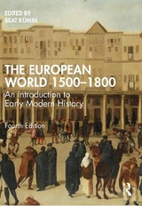 The European World 1500–1800 - Kümin, Beat