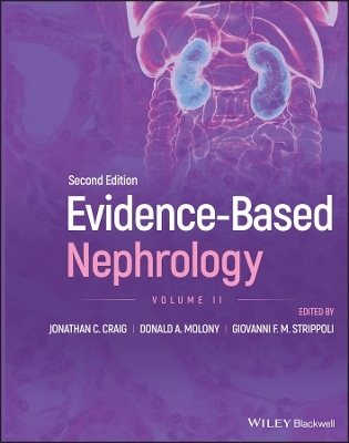 Evidence&ndash;Based Nephrology, Volume 2 - 