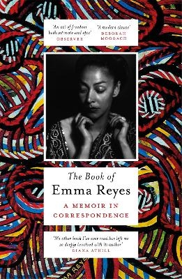 The Book of Emma Reyes - Emma Reyes
