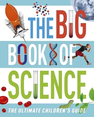 The Big Book of Science - Giles Sparrow