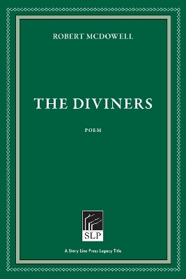 The Diviners - Robert McDowell